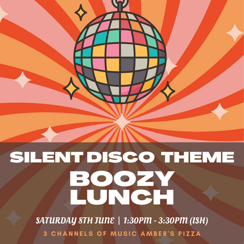 Saturday 8th JUNE - Boozy Lunch - Silent Disco Theme