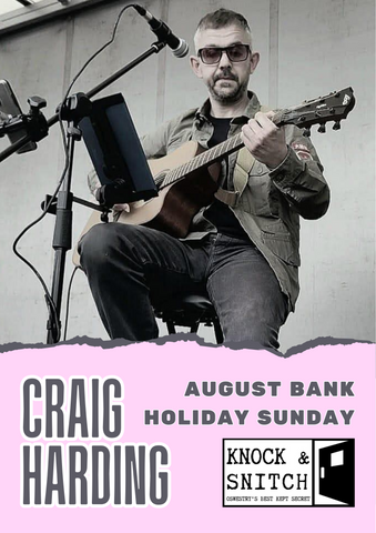 Craig Harding Live - August Bank Holiday Sunday