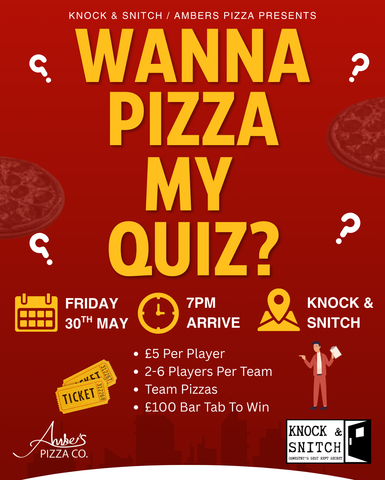 Wanna Pizza My Quiz - Friday 30th May